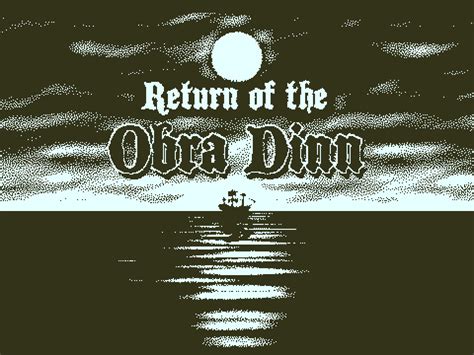 the main menu for the return of the obra dinn